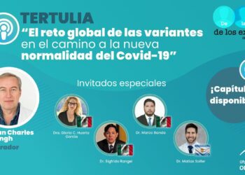 El reto global de las variantes en el camino a la nueva normalidad del Covid-19