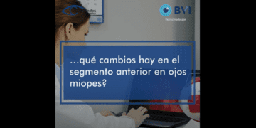 Cambios del segmento anterior en ojos miopes