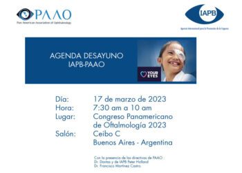 La PAAO y la IAPB juntos en el Congreso Panamericano de Oftalmología