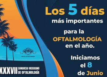 XXXVII Congreso Mexicano de Oftalmología