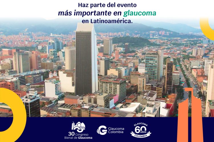 Glaucoma Colombia celebra 60 años con su 30 Congreso Bienal