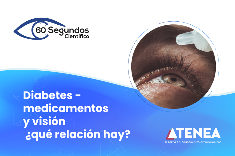 Diabetes, medicamentos y visión: ¿qué relación hay?
